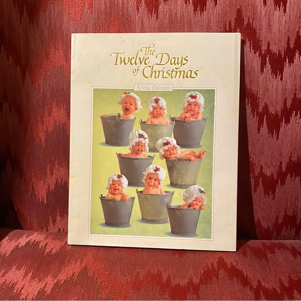 The Twelve Days of Christmas by Anne Geddes NWT